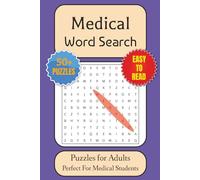 Medical Word Search Book: Word Searches With Easy To Read Print About Medical, Anatomy, Health and More (6x9 inches, 110 pages, 50+ Puzzles)...Gift For Free Time, Perfect For Medical Students