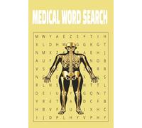 MEDICAL WORD SEARCH: Fun and educational puzzles for healthcare enthusiasts| Test your medical term, and health knowledge| Relaxing brain Game| 6x9 inches size 50 + pages