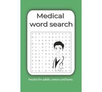 Medical Word Search: Fun Medical Word search Puzzle Games With Solutions: Nurse and doctor Appreciation Gifts