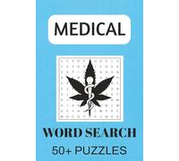 Medical Word Search Puzzle Book: 50+ Healthcare & Medical Terminology Puzzles for Students, Nurses & Professionals | Anatomy, Diseases, Equipment | 6×9 Inches, 110 Pages, Solutions Included