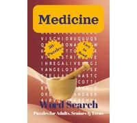 Medical Word Search Puzzle Book: Sharpen Your Mind with 50+ Fun Medical Word Search Puzzles | 6x9 inches, 110 pages |Featuring Anatomy, Symptoms, ... Gift for Nurses, Doctors, Students & Seniors