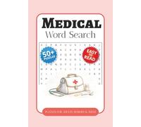 Medical Word Search Puzzle Book: Word Searches with Easy-to-Read Print about Anatomy, Healthcare, Medical Terms, and More | 6 x 9 Inches, 110 Pages | ... Gift for Vacations, Holidays, and Free Time