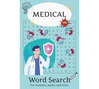 Medical Word Search Puzzle Book: Word Searches with Easy to Read Print about Hospital Equipment, Terminologies, Human Anatomy, and More | 6x9 inches, ... Medical Students, Teens, and Science lovers
