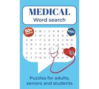 Medical word search puzzle book,: Word Searches With Easy to Read Print About Medicine, Medical Terms, Anatomy and more | 6x9 in 110 pages | 50+ ... Gift for Vacations, Holydays and Free Times