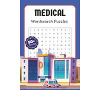 Medical Word Search Puzzles: Word Search Puzzles with Easy to Read Print about Medical, Healthcare, Hospital and More | 6x9 inches, 122 pages | 50+ ... Gift for Vacations, Holidays, and Relaxation
