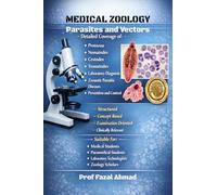 Medical Zoology: Parasites and Vectors for Life Science and Allied Health Students