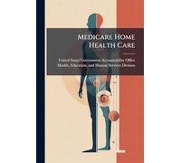 Medicare Home Health Care