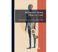 Medicare Home Health Care