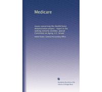 Medicare: Issues concerning the HealthChoice demonstration project : report to the ranking minority member, Special Committee on Aging, U.S. Senate