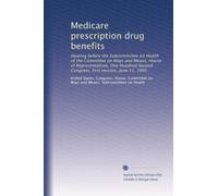 Medicare prescription drug benefits: Hearing before the Subcommittee on Health of the Committee on Ways and Means, House of Representatives, One Hundred Second Congress, first session, June 11, 1991