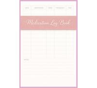Medication Log Book: A Thoughtfully Designed Daily Medicine Journal for Seniors and Caregivers to Track Dosage, Schedules, and Health Concerns. Great Size To Carry To Doctors Office. | 6x9, 130 Pages.