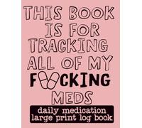 Medication Log Book Large Print: A Simple & Easy-to-Use Medical Tracker for Daily Pills, Prescriptions, and Health Notes | Ideal for Seniors, ... Illness Management | 8.5x11" 105 Pages