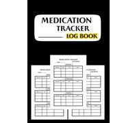 Medication tracker log book: Daily tracker for medication or supplements / Medicine tracker record / 6x9 inches , 110 pages .