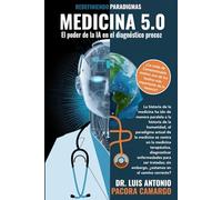 MEDICINA 5.0: El poder de la IA en el diagnóstico precoz