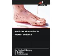 Medicina alternativa In Protesi dentaria