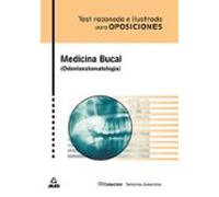 Medicina Bucal (odontoestomatologia): Test Razonado E Ilustrado P Ara