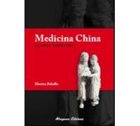 Medicina China. Claves Teoricas