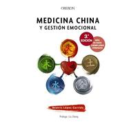 Medicina china y gestión emocional (Libros singulares)