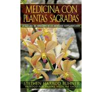 Medicina Con Plantas Sagradas