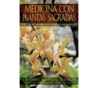 Medicina Con Plantas Sagradas