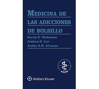 Medicina de las adicciones de bolsillo (Spanish Edition)