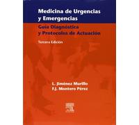 Medicina de Urgencias: Guia Diagnostica y Protocolos de Actuacion