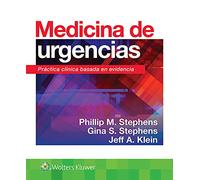 Medicina de urgencias: Práctica clínica basada en evidencia (Spanish Edition)