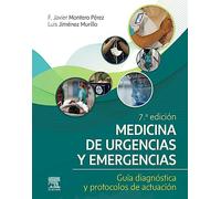 Medicina de urgencias y emergencias: Guía diagnóstica y protocolos de actuación