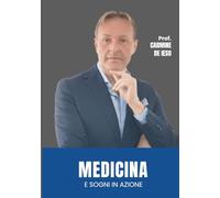 MEDICINA E SOGNI IN AZIONE: La medicina e il paziente co-creano insieme un viaggio di benessere, un percorso di cura, dove ogni passo conta.