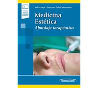 Medicina estetica (incluye version digital): Abordaje terapéutico (Incluye versión digital)