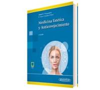 Medicina Estetica Y Antienvejecimiento 2ª Edicion
