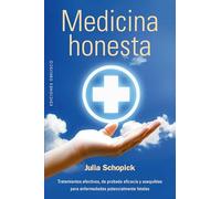 Medicina honesta (SALUD Y VIDA NATURAL)