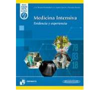 Medicina Intensiva. Evidencia Y Experiencia