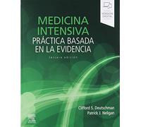 Medicina intensiva. Práctica basada en la evidencia (3ª ed.)