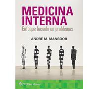 Medicina Interna. Enfoque basado en problemas (Spanish Edition)