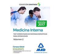Medicina Interna. Test Comentados De Materias Específicas Para Op Osic