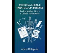Medicina Legal e Tanatologia Forense
