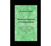 MEDICINA LEGAL EN EL PROCESO PENAL