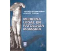 Medicina Legal En Patologia Mamaria