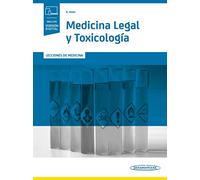 Medicina legal y Toxicología: Lecciones De Medicina (incluye versión digital)