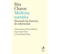 Medicina narrativa: Honrando las historias de enfermedad (ZORZAL)