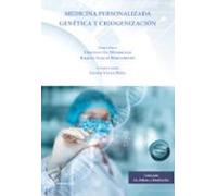 Medicina Personalizada Genetica Y Criogenización