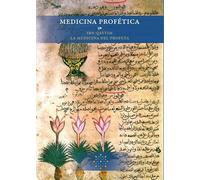 MEDICINA PROFETICA IBN QAYYIM LA MEDICINA DEL PROFETA