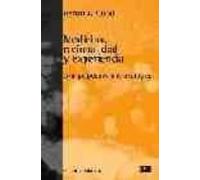 Medicina Racionalidad Y Experiencia: Una Perspectiva Antropologi Ca