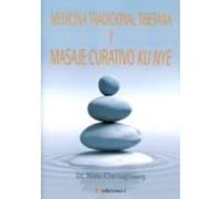 Medicina Tradicional Tibetana Y Masaje Curativo Ku Nye