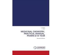 MEDICINAL CHEMISTRY, PRACTICAL MANUAL, PHARM.D-III YEAR: Second Edition