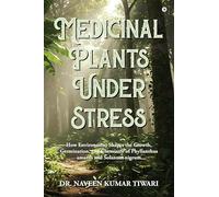 Medicinal Plants Under Stress: How Environment Shapes the Growth, Germination, and Chemistry of Phyllanthus amarus and Solanum nigrum