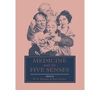 Medicine and the Five Senses Paperback