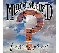 Medicine Head - Fiddlersophical
