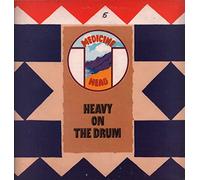 Medicine Head - Heavy On The Drum - 1st